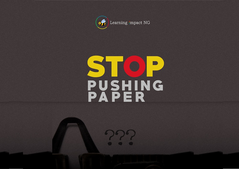 Stop Pushing Paper